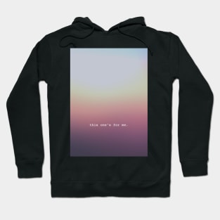 This ones for me - inspired by For Cari by Fletcher Girl of my dreams Hoodie